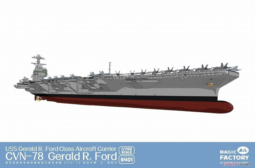 Збірна модель 1/700 USS Gerald R. Ford (CVN-78) авіаносець ВМС США, Magic Factory 6401